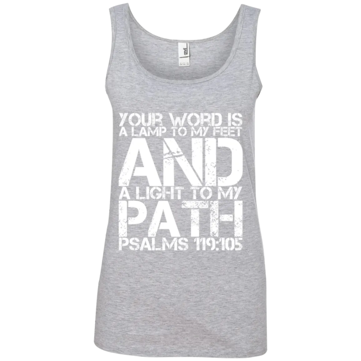 Bible Verse Ladies' 100% Ringspun Cotton Tank Top - Your Word Is Light To My Path ~Psalm 119:105~ Design 7 (White Font)