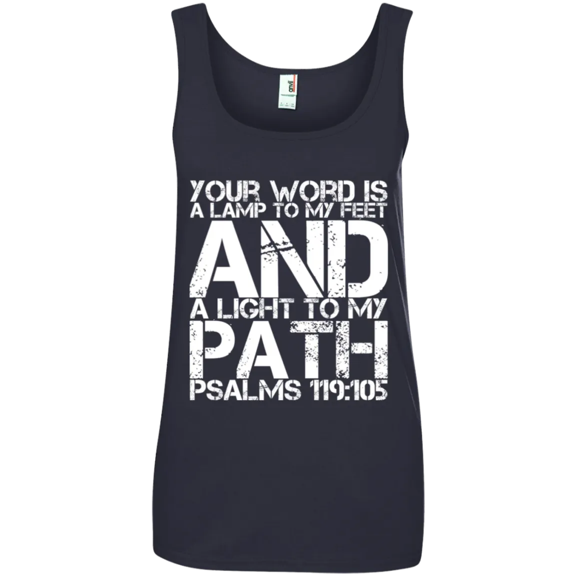 Bible Verse Ladies' 100% Ringspun Cotton Tank Top - Your Word Is Light To My Path ~Psalm 119:105~ Design 7 (White Font)