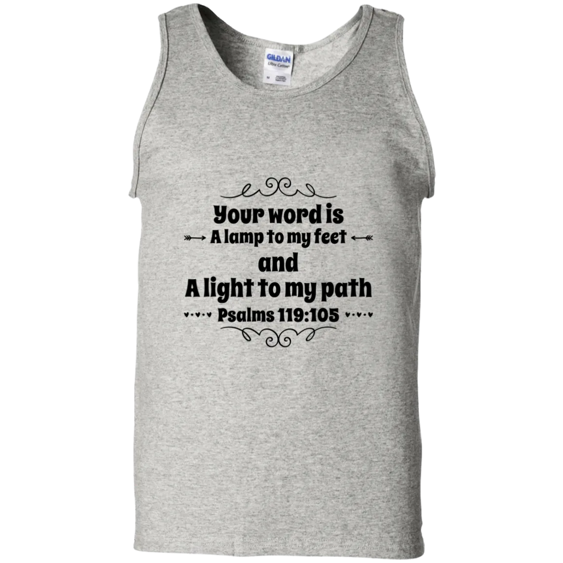 Bible Verse Men 100% Cotton Tank Top - Your Word Is Light To My Path ~Psalm 119:105~ Design 1 (Black Font)