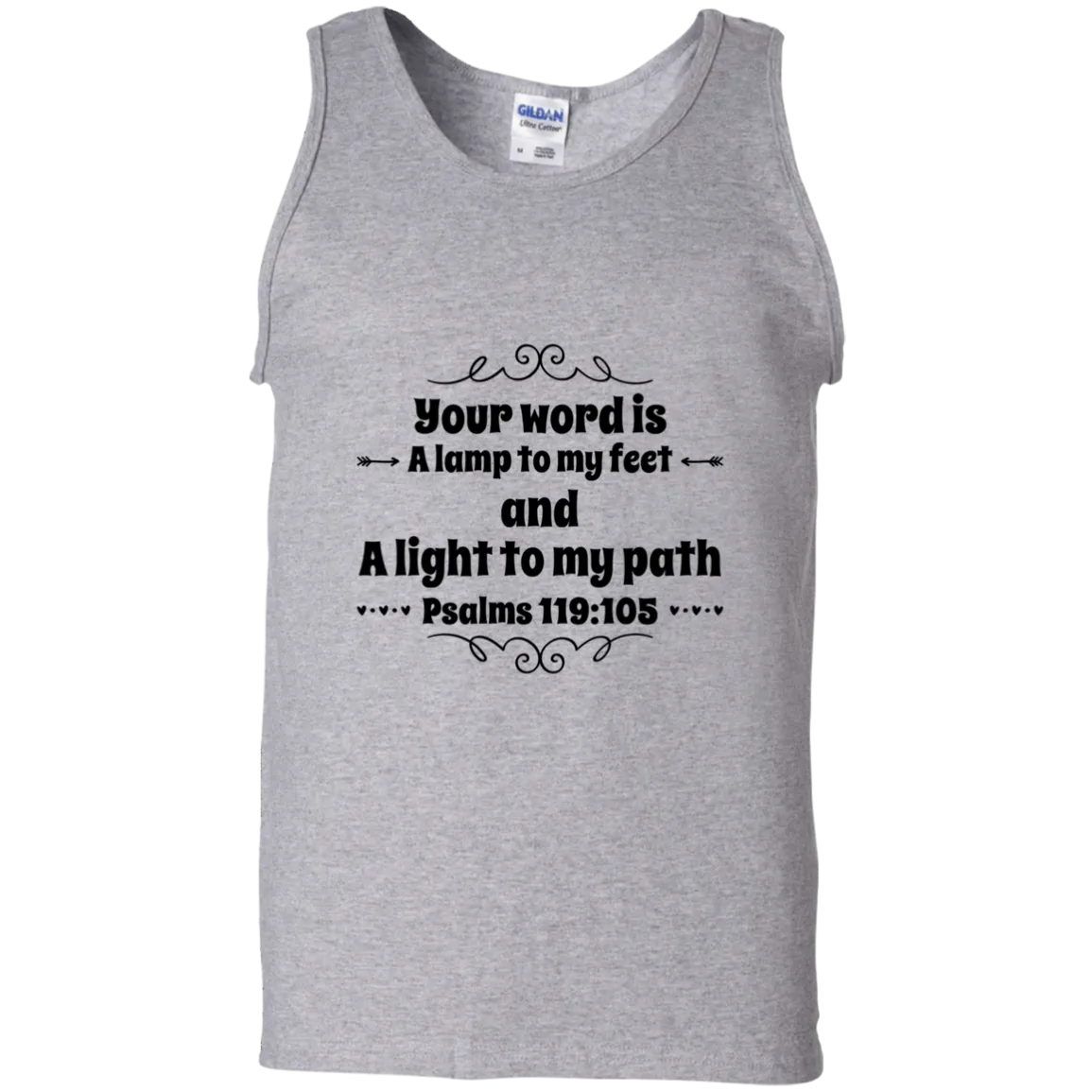 Bible Verse Men 100% Cotton Tank Top - Your Word Is Light To My Path ~Psalm 119:105~ Design 1 (Black Font)