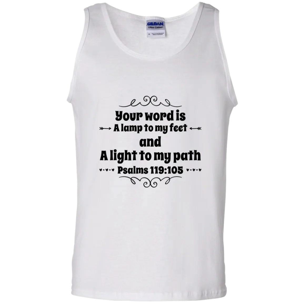 Bible Verse Men 100% Cotton Tank Top - Your Word Is Light To My Path ~Psalm 119:105~ Design 1 (Black Font)