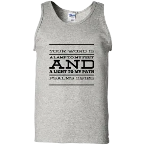 Bible Verse Men 100% Cotton Tank Top - Your Word Is Light To My Path ~Psalm 119:105~ Design 11 (Black Font)