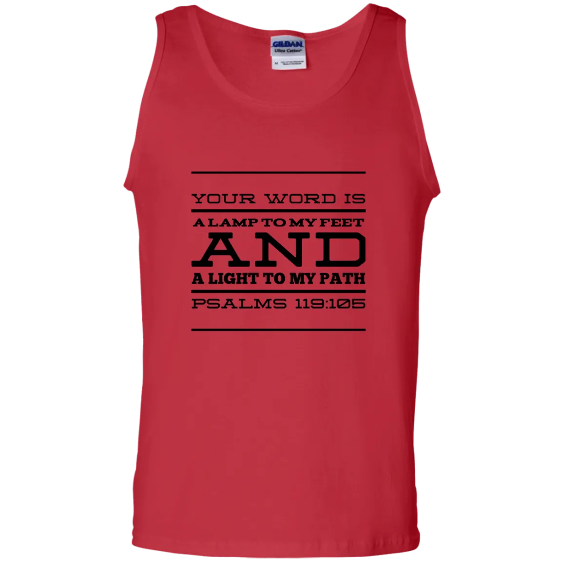 Bible Verse Men 100% Cotton Tank Top - Your Word Is Light To My Path ~Psalm 119:105~ Design 11 (Black Font)