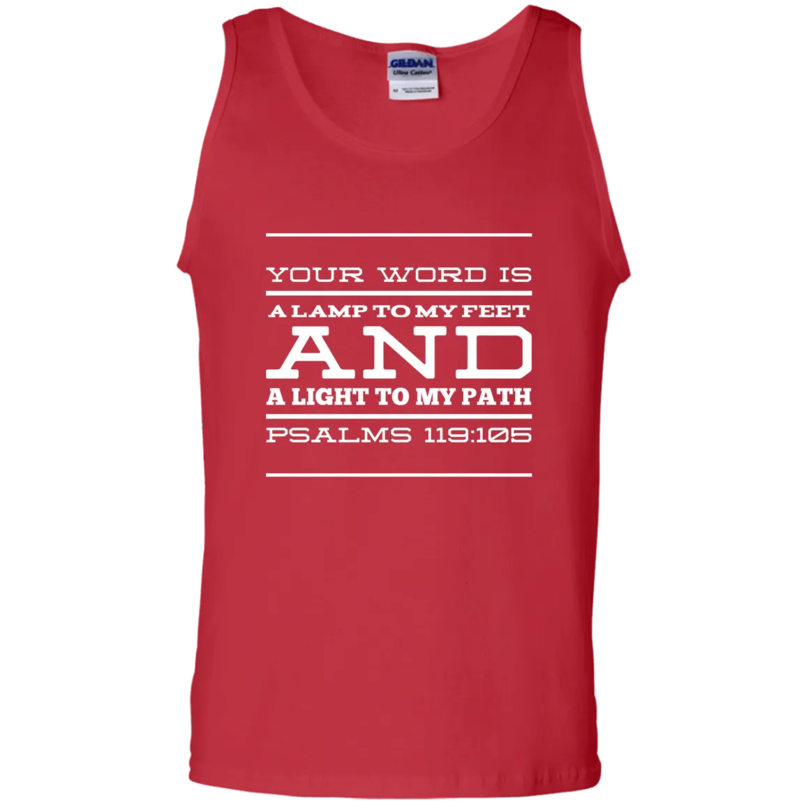 Bible Verse Men 100% Cotton Tank Top - Your Word Is Light To My Path ~Psalm 119:105~ Design 11 (White Font)