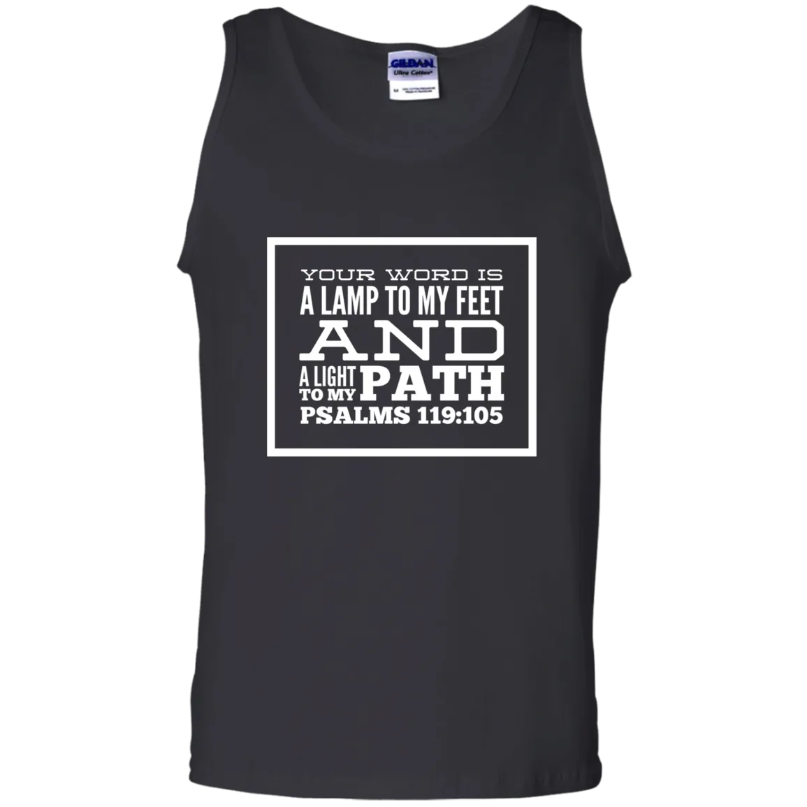 Bible Verse Men 100% Cotton Tank Top  - Your Word Is Light To My Path ~Psalm 119:105~ Design 13 (White Font)