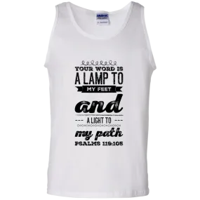 Bible Verse Men 100% Cotton Tank Top - Your Word Is Light To My Path ~Psalm 119:105~ Design 17 (Black Font)