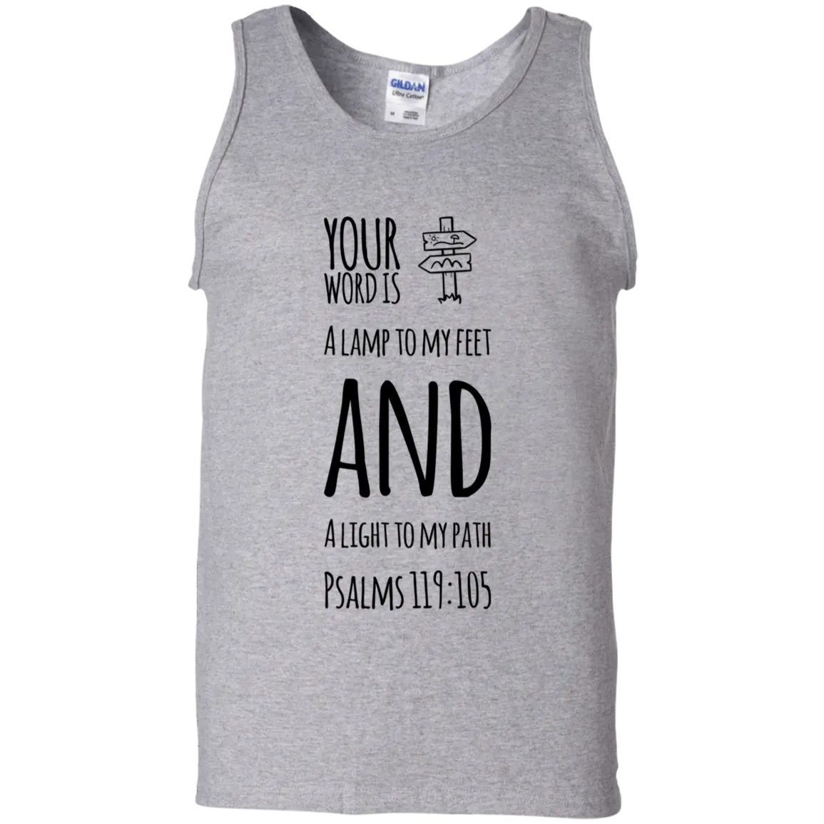 Bible Verse Men 100% Cotton Tank Top - Your Word Is Light To My Path ~Psalm 119:105~ Design 19 (Black Font)