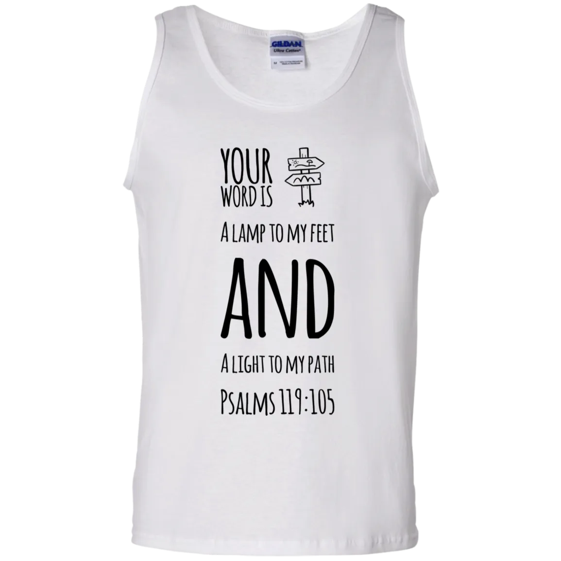 Bible Verse Men 100% Cotton Tank Top - Your Word Is Light To My Path ~Psalm 119:105~ Design 19 (Black Font)