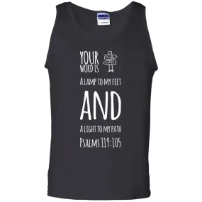 Bible Verse Men 100% Cotton Tank Top - Your Word Is Light To My Path ~Psalm 119:105~ Design 19 (White Font)