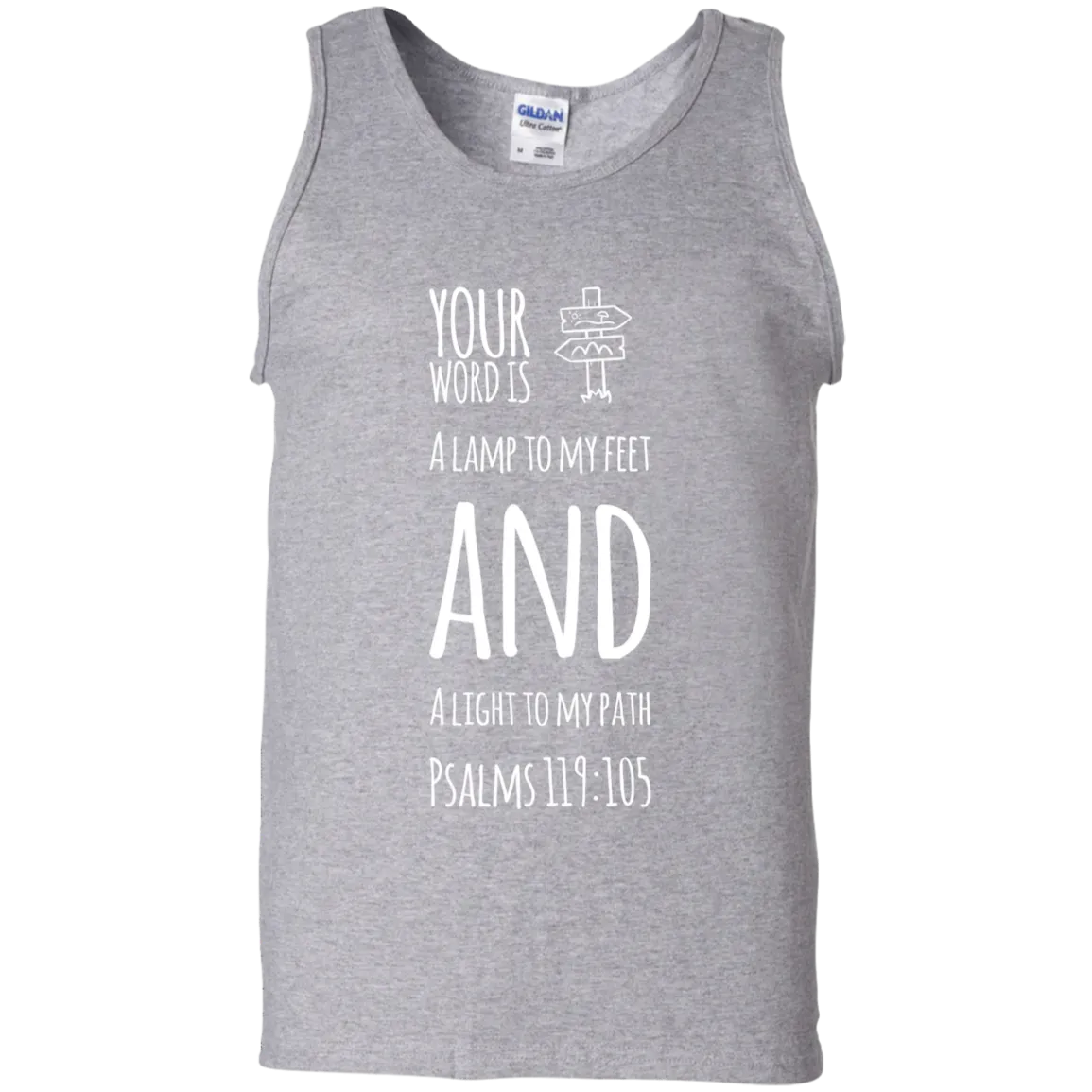 Bible Verse Men 100% Cotton Tank Top - Your Word Is Light To My Path ~Psalm 119:105~ Design 19 (White Font)