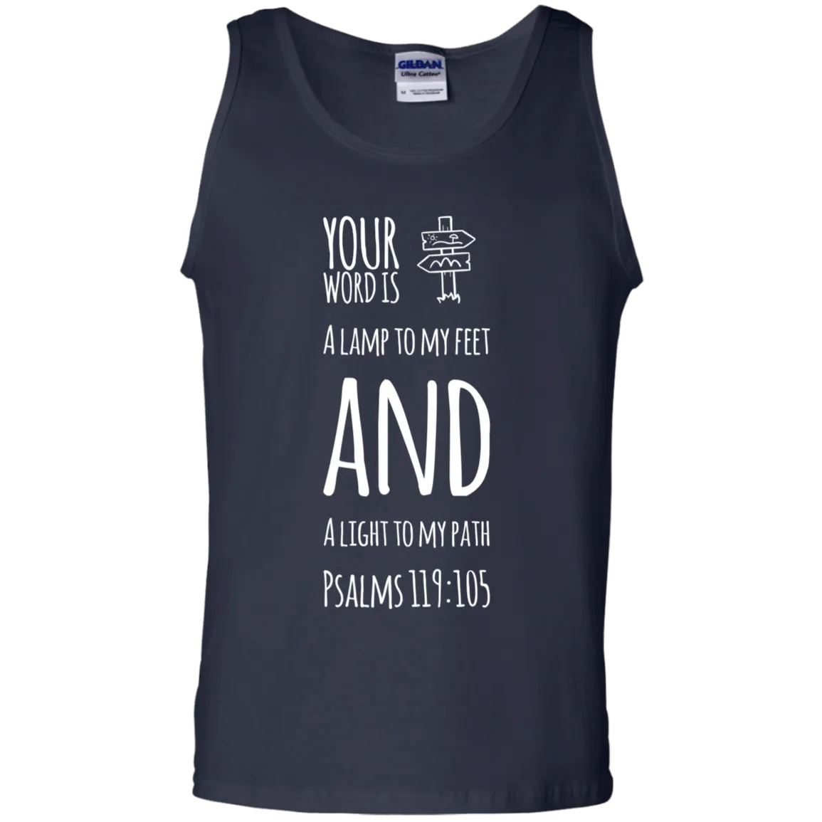 Bible Verse Men 100% Cotton Tank Top - Your Word Is Light To My Path ~Psalm 119:105~ Design 19 (White Font)