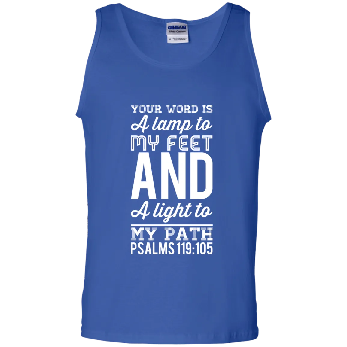 Bible Verse Men 100% Cotton Tank Top - Your Word Is Light To My Path ~Psalm 119:105~ Design 3 (White Font)