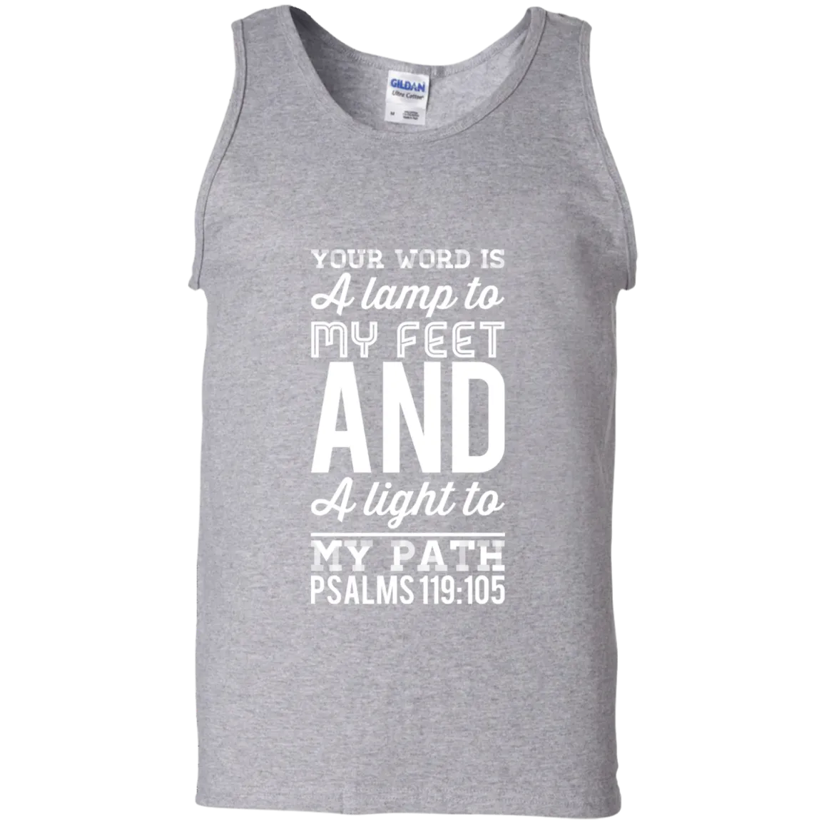 Bible Verse Men 100% Cotton Tank Top - Your Word Is Light To My Path ~Psalm 119:105~ Design 3 (White Font)