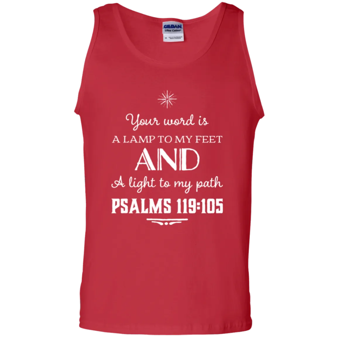 Bible Verse Men 100% Cotton Tank Top - Your Word Is Light To My Path ~Psalm 119:105~ Design 5 (White Font)