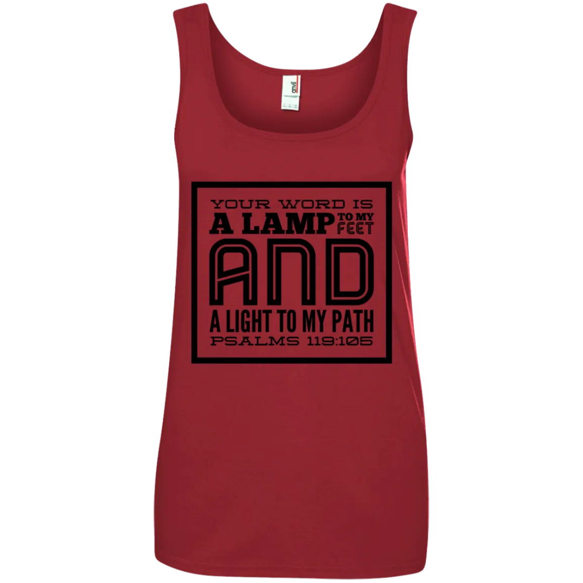 Bible Verses Ladies' 100% Ringspun Cotton Tank Top - Your Word Is Light To My Path ~Psalm 119:105~ Design 12 (Black Font)