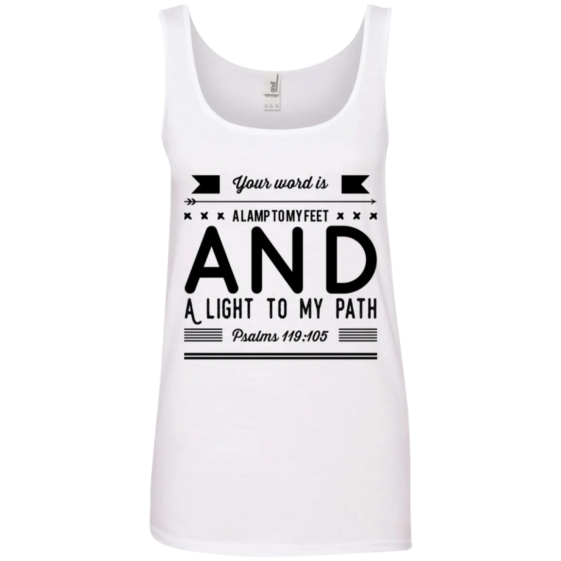 Bible Verses Ladies' 100% Ringspun Cotton Tank Top - Your Word Is Light To My Path ~Psalm 119:105~ Design 14 (Black Font)