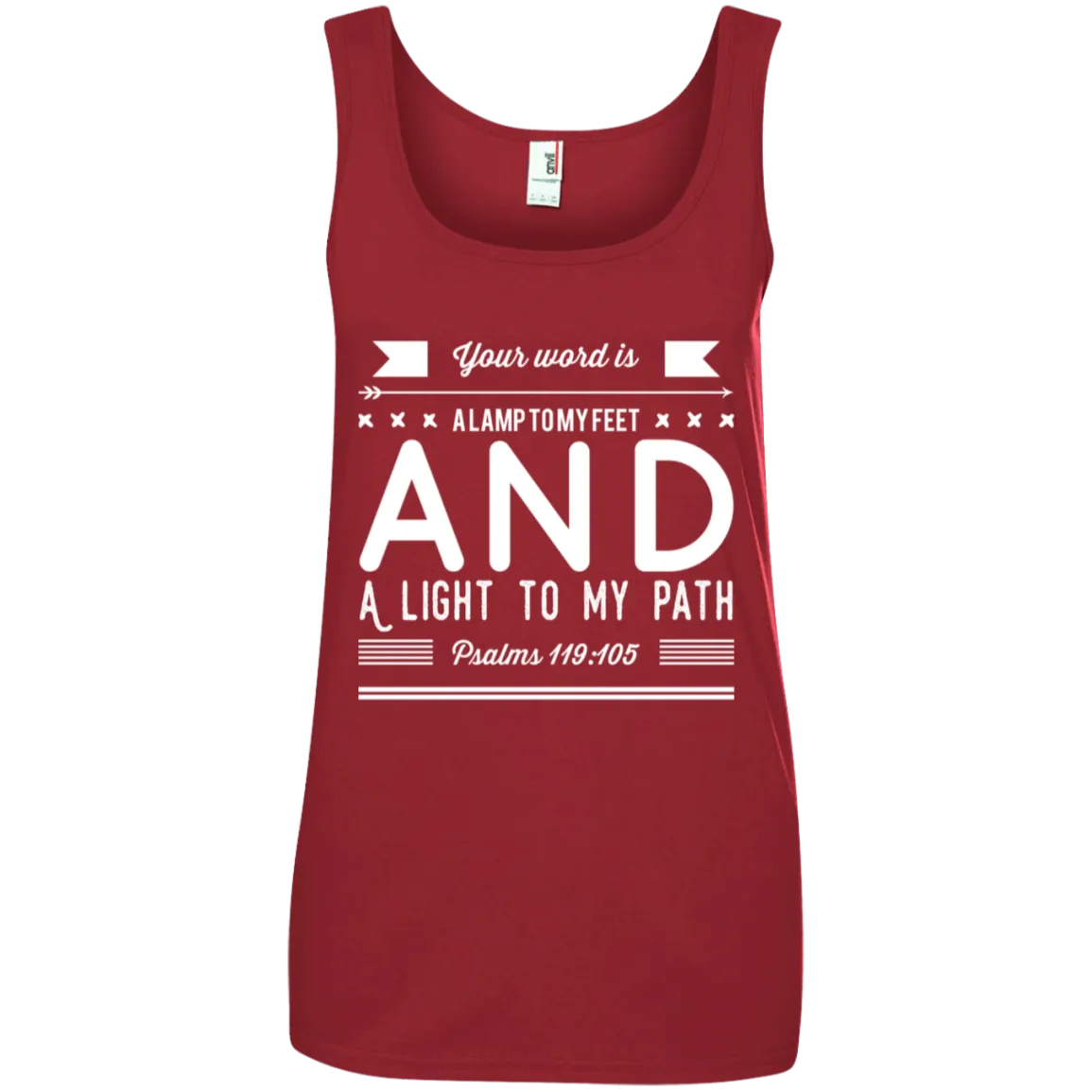 Bible Verses Ladies' 100% Ringspun Cotton Tank Top - Your Word Is Light To My Path ~Psalm 119:105~ Design 14 (White Font)