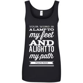 Bible Verses Ladies' 100% Ringspun Cotton Tank Top - Your Word Is Light To My Path ~Psalm 119:105~ Design 15 (White Font)