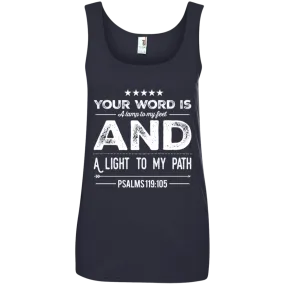 Bible Verses Ladies' 100% Ringspun Cotton Tank Top - Your Word Is Light To My Path ~Psalm 119:105~ Design 16 (White Font)