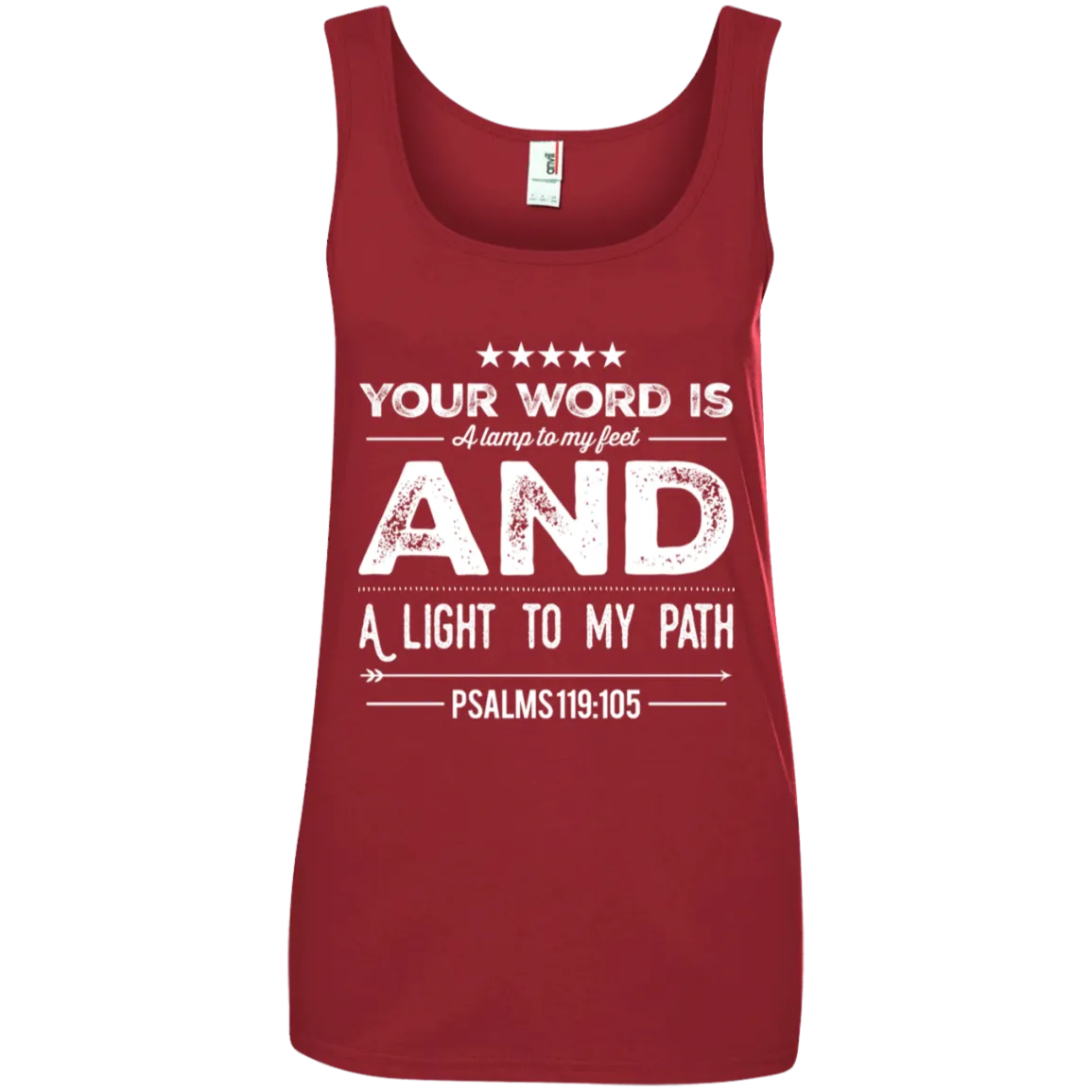 Bible Verses Ladies' 100% Ringspun Cotton Tank Top - Your Word Is Light To My Path ~Psalm 119:105~ Design 16 (White Font)