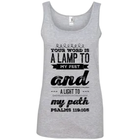 Bible Verses Ladies' 100% Ringspun Cotton Tank Top - Your Word Is Light To My Path ~Psalm 119:105~ Design 17 (Black Font)