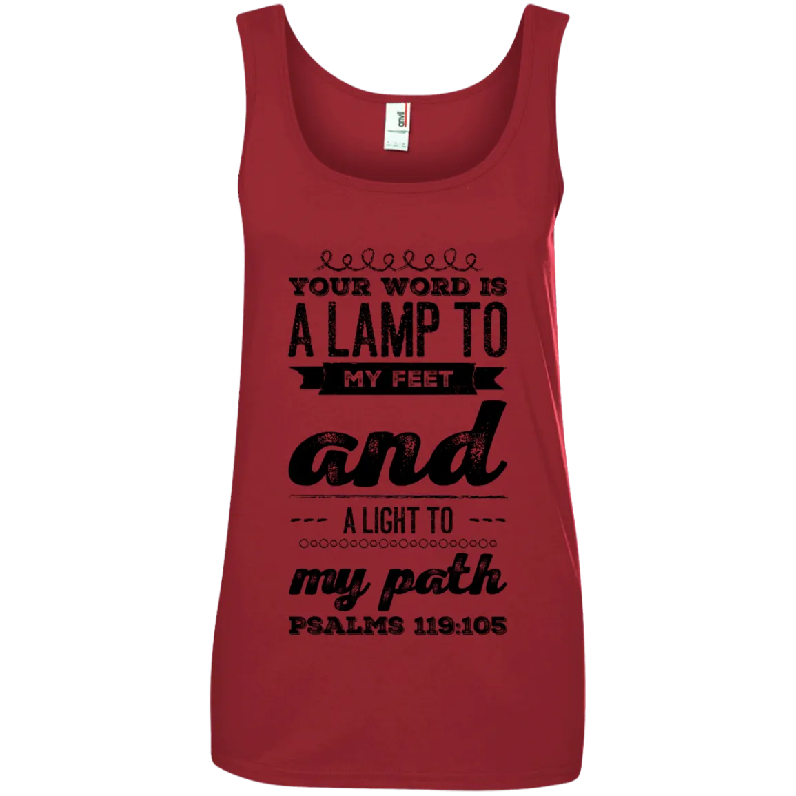 Bible Verses Ladies' 100% Ringspun Cotton Tank Top - Your Word Is Light To My Path ~Psalm 119:105~ Design 17 (Black Font)