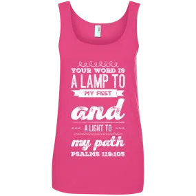 Bible Verses Ladies' 100% Ringspun Cotton Tank Top - Your Word Is Light To My Path ~Psalm 119:105~ Design 17 (White Font)