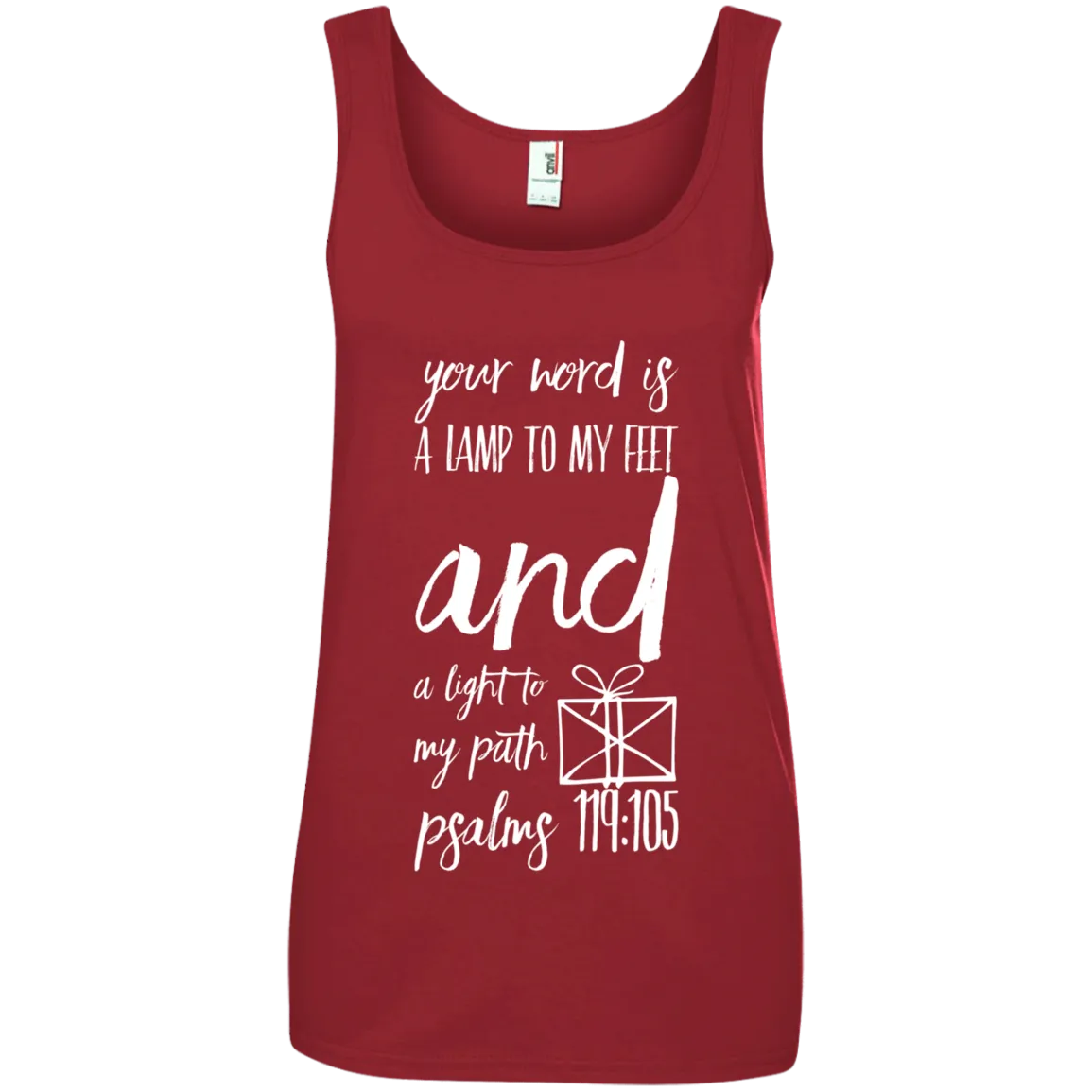 Bible Verses Ladies' 100% Ringspun Cotton Tank Top - Your Word Is Light To My Path ~Psalm 119:105~ Design 18 (White Font)