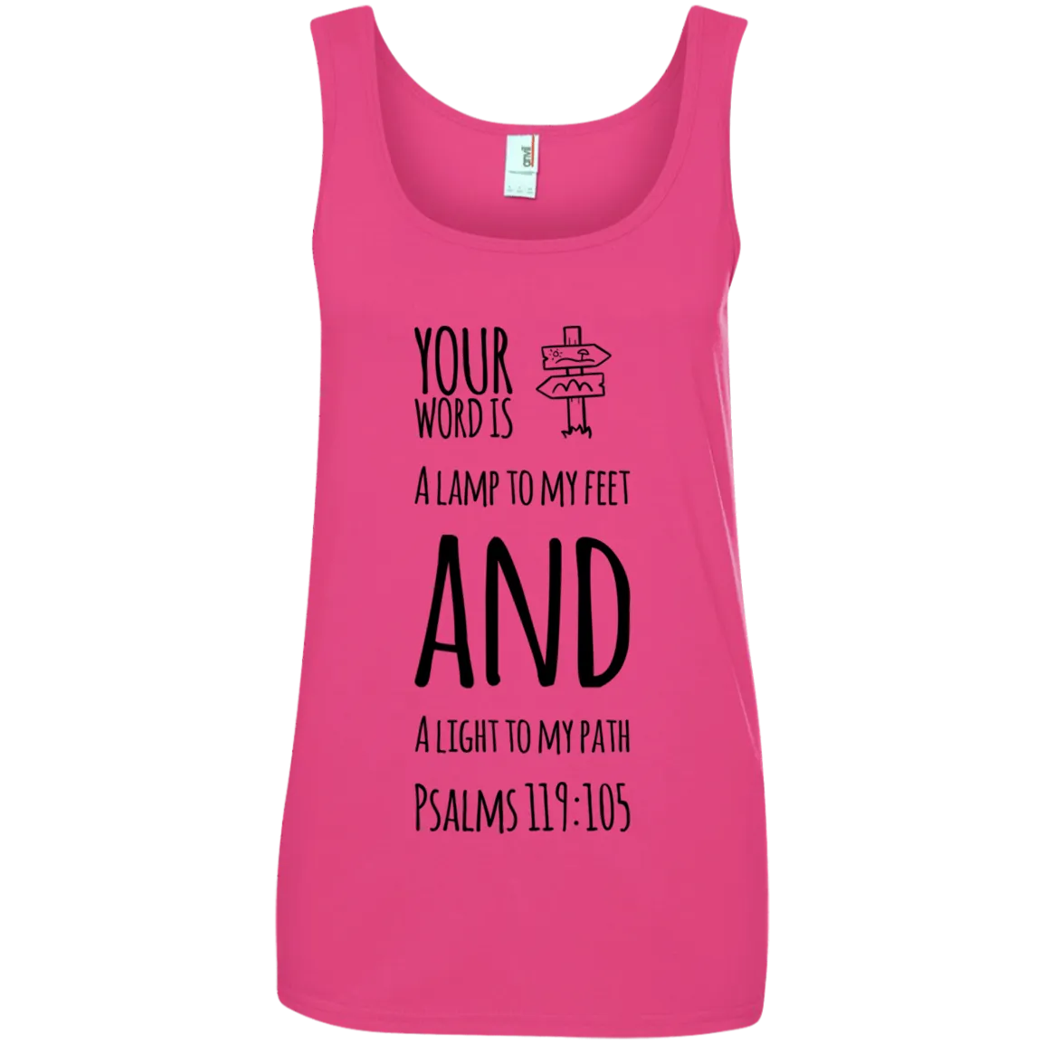 Bible Verses Ladies' 100% Ringspun Cotton Tank Top - Your Word Is Light To My Path ~Psalm 119:105~ Design 19 (Black Font)