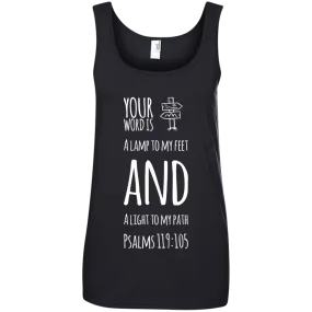 Bible Verses Ladies' 100% Ringspun Cotton Tank Top - Your Word Is Light To My Path ~Psalm 119:105~ Design 19 (White Font)