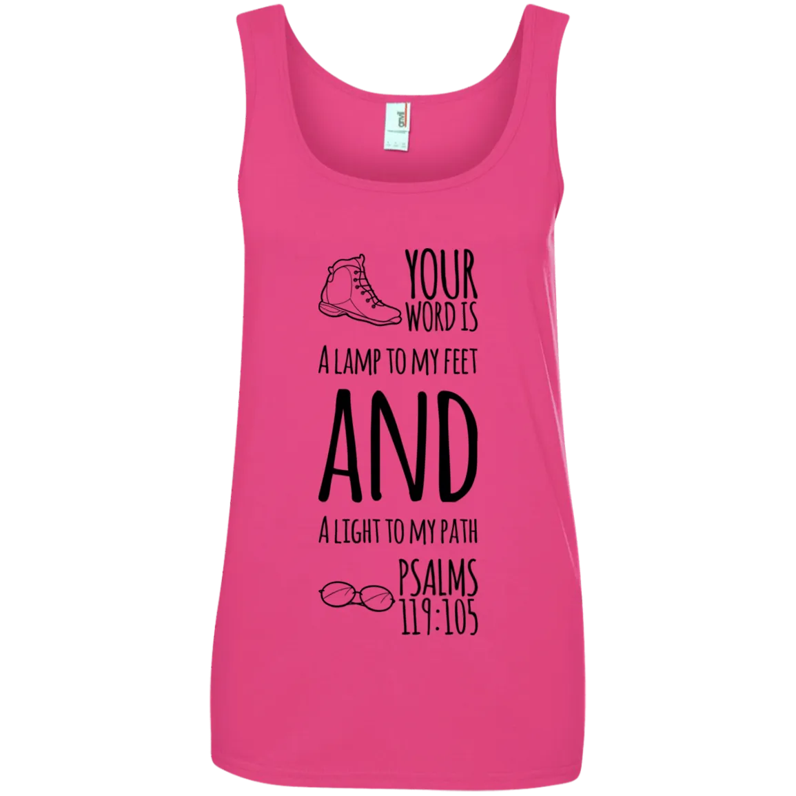 Bible Verses Ladies' 100% Ringspun Cotton Tank Top - Your Word Is Light To My Path ~Psalm 119:105~ Design 20 (Black Font)