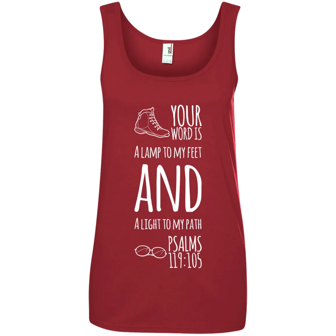 Bible Verses Ladies' 100% Ringspun Cotton Tank Top - Your Word Is Light To My Path ~Psalm 119:105~ Design 20 (White Font)