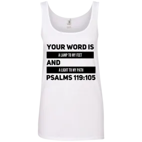 Bible Verses Ladies' 100% Ringspun Cotton Tank Top - Your Word Is Light To My Path ~Psalm 119:105~ Design 21 (Black Font)